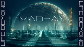 Madkay - Life Beyond  | Electro Freestyle Trance |