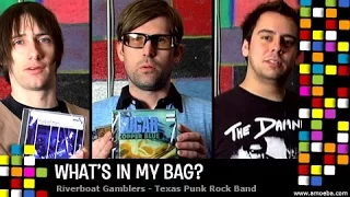 Riverboat Gamblers - What's In My Bag?