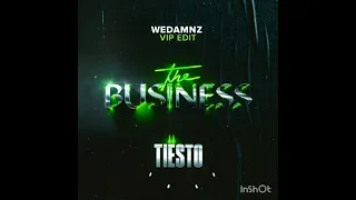 The Business (WeDamnz VIP Edit)