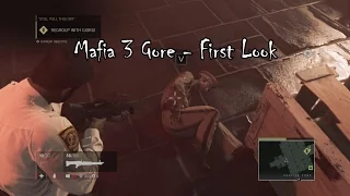 Mafia 3 Gore - First Look