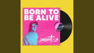 Born To Be Alive (Remix - Extended)