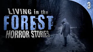 “Something INHUMAN Found Me During Hide and Seek” | 3 Living in the Woods HORROR Stories