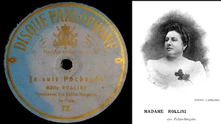 Juliette Rollini - "Je suis pocharde" - (ca. 1905 ?)