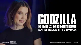 A Message From Millie Bobby Brown | Godzilla: King of the Monsters | Experience it in IMAX®
