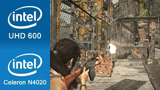Tomb Raider Gameplay Intel UHD 600 + Intel Celeron N4020