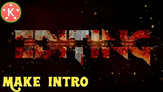 how to make intro in kinemaster for YouTube/ intro kaise Banate hai kinemaster se/make 3d intro apps
