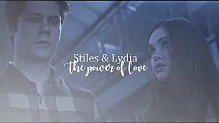 Stiles & Lydia | The power of love [+6x20]