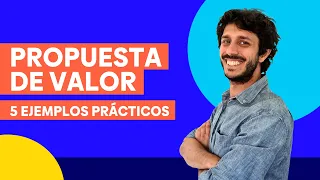 ¿Qué es la propuesta de valor? [5 ejemplos prácticos] 🤩