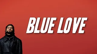 ElGrandeToto - Blue Love (كلمات/Paroles) [مترجمة/Traduction FR]