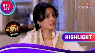 Preeto ने किया Raavi का अपमान | Shakti | शक्ति | Highlight | Ep. 277