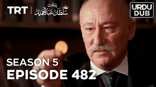 Payitaht Sultan Abdulhamid Episode 482 | Season 5