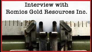 Stephen Burega of Romios Gold talks about its 'treasure chest' of properties