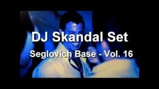 DJ Skandal Set - Electro # House Tomorrowland Music - Segalovich Vol .16 2013