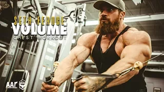 Seth Feroce | Volume Chest Workout