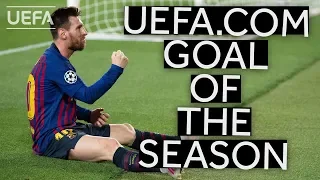 LIONEL MESSI: UEFA.COM Goal of the Season Winner 2018/19