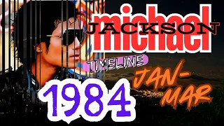 MJ Music Career: 1984 (Jan-Mar)