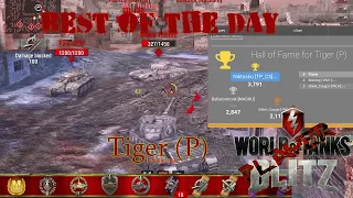 Tiger (P) First in Hall of Fame gameplay / WoT Blitz replay of the Day