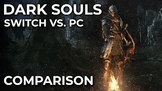 Dark Souls – PC vs. Switch | Docked vs. Handheld | Frame Rate Test & Graphics Comparison