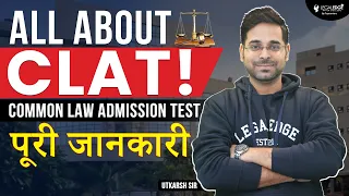 CLAT 2024 Exam Details in Hindi | All About Common Law Admission Test | CLAT 2024 Preparation