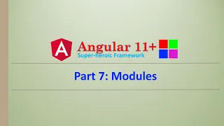 Angular Complete Series | Modules | Part 7 | Angular11+