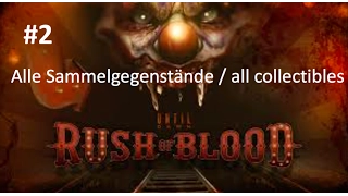 Until Dawn: Rush of Blood / All Collectibles Lv. 2 / Kegel / Skittles / Geheim / Secrets / German