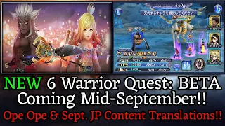 NEW 6 WARRIOR QUESTS: BETA COMING MID-SEPTEMBER!! OPE OPE TRANSLATIONS & UPCOMING SEPT. CONTENT!!