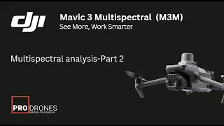 DJI Mavic 3 Multispectral Part-2 Multispectral analysis