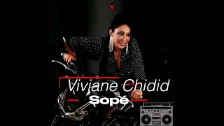 Viviane Chidid - SOPÉ