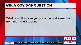 COVID Question: Medical exemption for vaccine