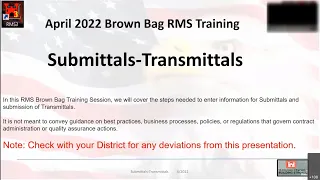 April 28th, 2022 - RMS Brown Bag Training - Submittals/Transmittals