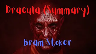 Dracula (Summary) with subtitles । Great Horror Book by Bram Stocker