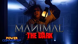 Manimal "The Dark" (Vocal Cover) 🔱 Power Converter