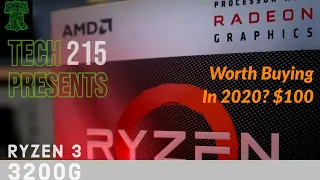 Ryzen 3 3200G Worth Buying Right Now?