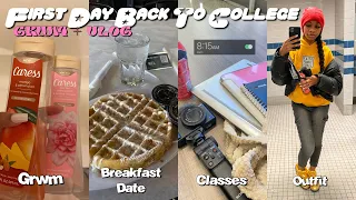 FIRST DAY BACK TO COLLEGE + VLOG |Breakfast Date, Grwm, Outfit,Classes,Errands, Chit-chat