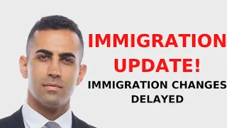 Latest Immigration Updates | Immigration Changes Delayed | Deportation Freeze Blocked