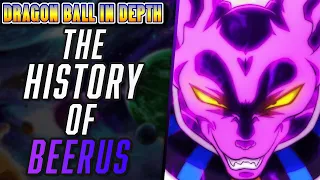 Full Story of Beerus: Dragon Ball In Depth