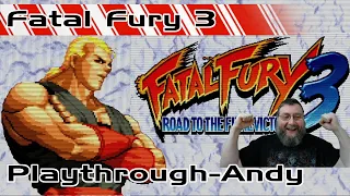 Fatal Fury 3: Playthrough with Andy - Neo Geo MVS (NeoGeo)