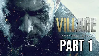 RESIDENT EVIL VILLAGE - 3 Years Later Part 1