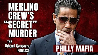 Merlino Crew's "Secret" Murder