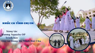 KHÚC CA TÌNH CHỊ EM - Đa Minh Bùi Chu