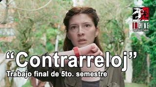 “Contrarreloj” - Quinto Semestre (2023B)