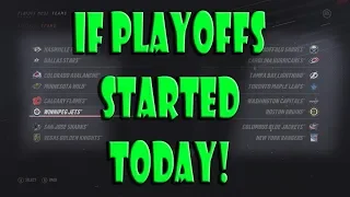 What if The Stanley Cup Playoffs Started TODAY?? NHL 19