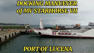 SPOTTED MV STARHORSE VII @ DOCKING MANUEVER/PORT OF LUCENA