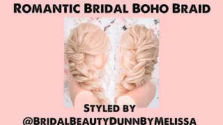 #Bridal Hair | Romantic Boho Bridal Braid Tutorial