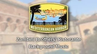 Zambini Brothers' Ristorante Background Music