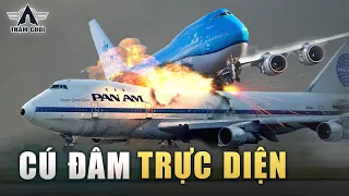 Cú Đâm Trực Diện Khủng Khiếp Nhất Lịch Sử Ngành Hàng Không Thế Giới| Pan Am ft KLM