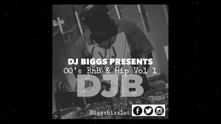 Dj Biggs - 00's Rnb & Hip Hop Mix Vol 1