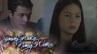 Sana'y Wala Nang Wakas | Episode 10