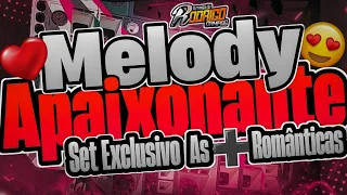 🔴Set🔝Melody Apaixonante😭💔Set Exclusivo As➕️Românticas((SETEMBRO 2023))🔥📲#melody #marcantes