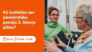 Swedbank Pensiju nedēļa - Kā izvēlēties sev piemērotāko pensiju 3. līmeņa plānu?